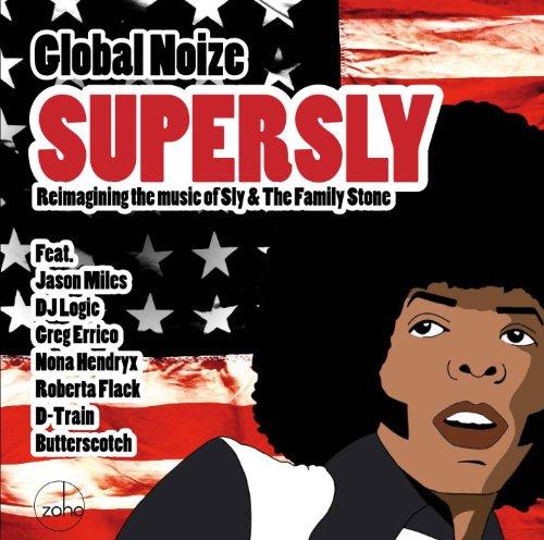 SUPERSLY:REIMAGINING THE MUSIC OF SLY & THE FAMILY
