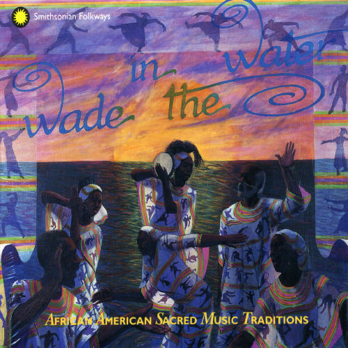 WADE IN THE WATER 1-4 / VARIOUS (BOX)