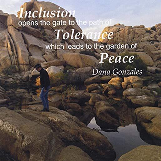 INCLUSION OPENS THE GATE TO PATH OF TOLERANCE