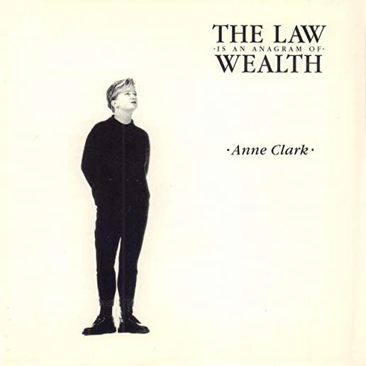 LAW IS AN ANAGRAM OF WEALTH