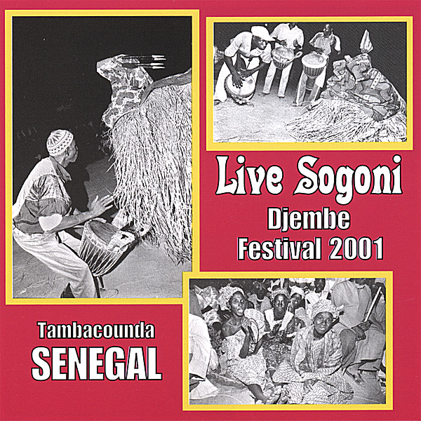 LIVE SOGONI DJEMBE FESTIVAL 2001