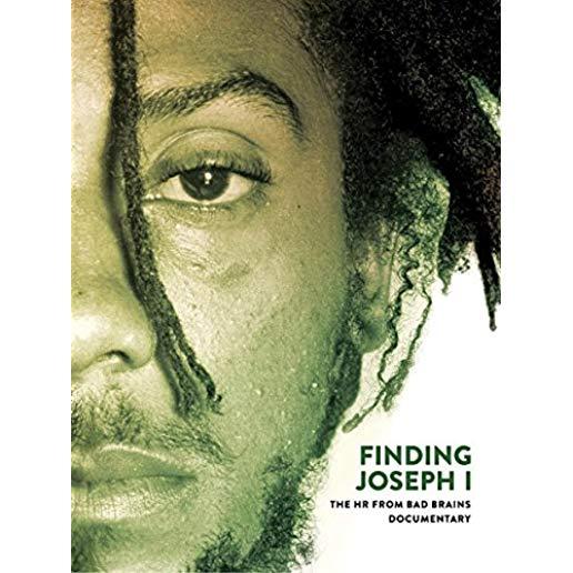 FINDING JOSEPH I: HR FROM BAD BRAINS