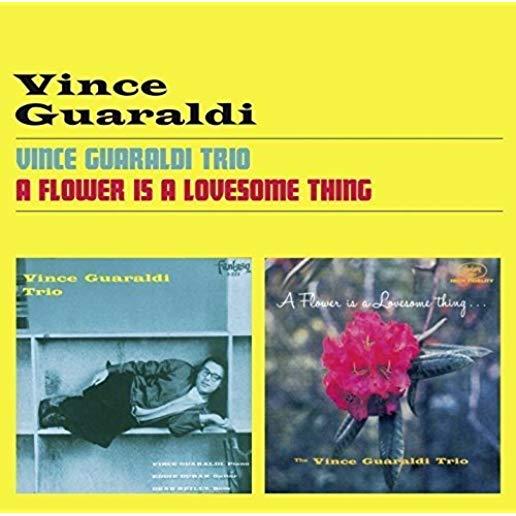 VINCE GUARALDI TRIO + A FLOWER IS A LOVESOME THING