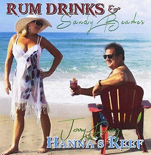 RUM DRINKS & SANDY BEACHES
