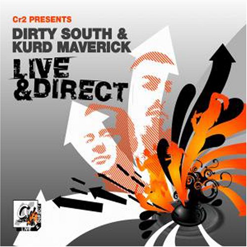 CR2 PRESENTS DIRTY SOUTH & KURD: LIVE & / VARIOUS