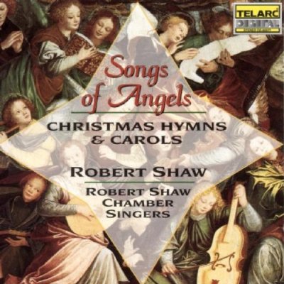 SONGS OF ANGELS: CHRISTMAS HYMNS & CAROLS