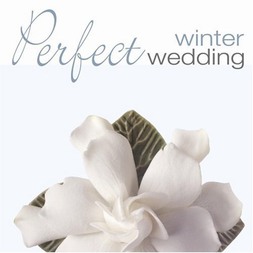 PERFECT WEDDING: WINTER / VARIOUS