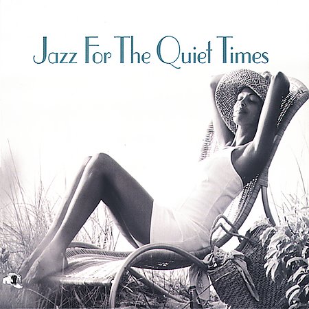 JAZZ FOR THE QUIET TIMES / VARIOUS