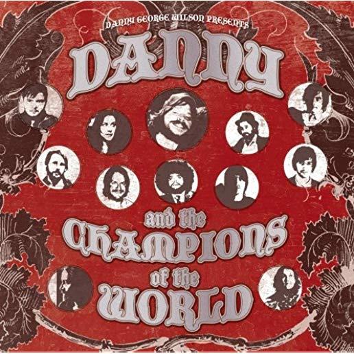 DANNY & THE CHAMPIONS OF THE WORLD (UK)