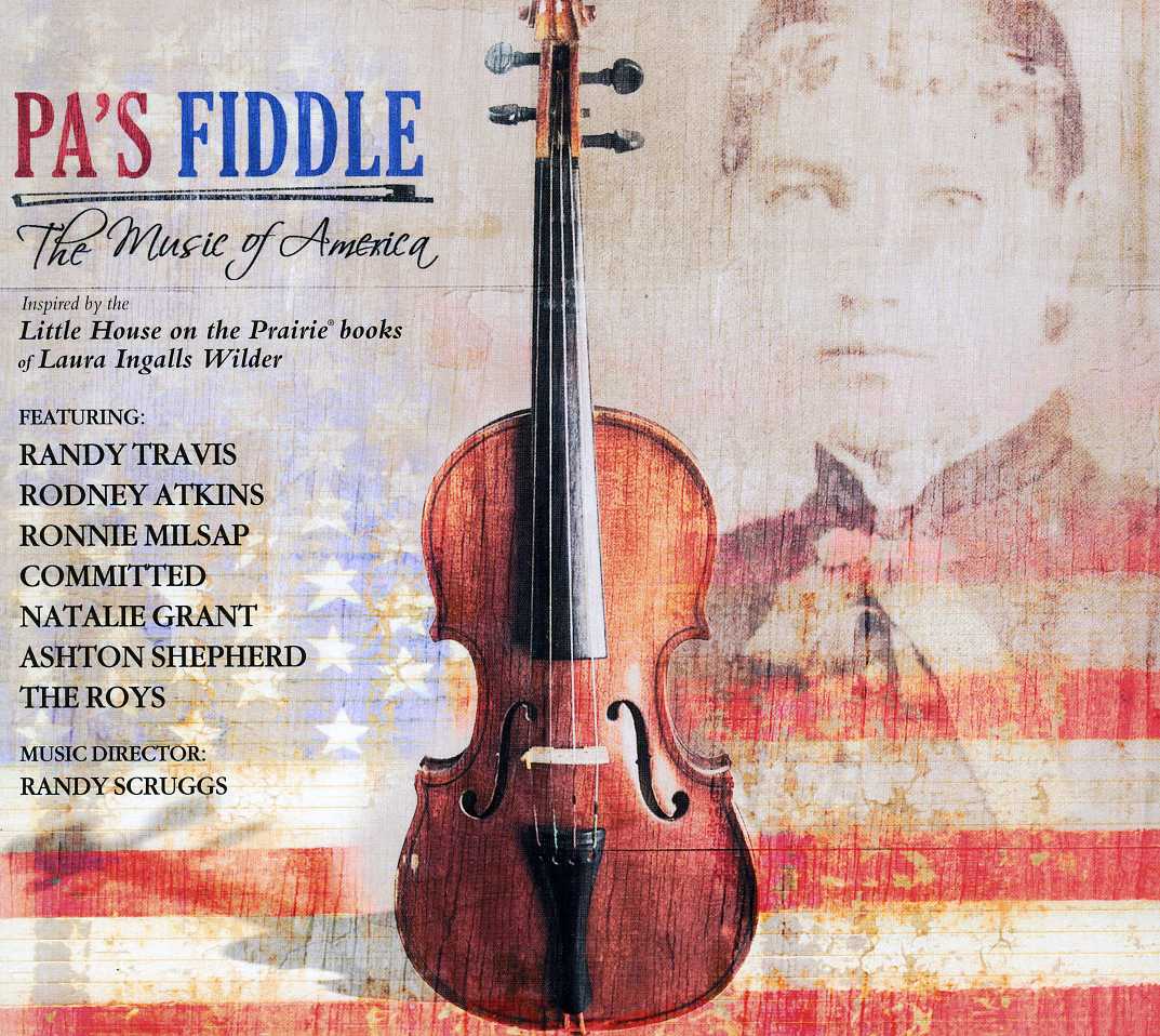PA'S FIDDLE: THE MUSIC OF AMERICA / VARIOUS
