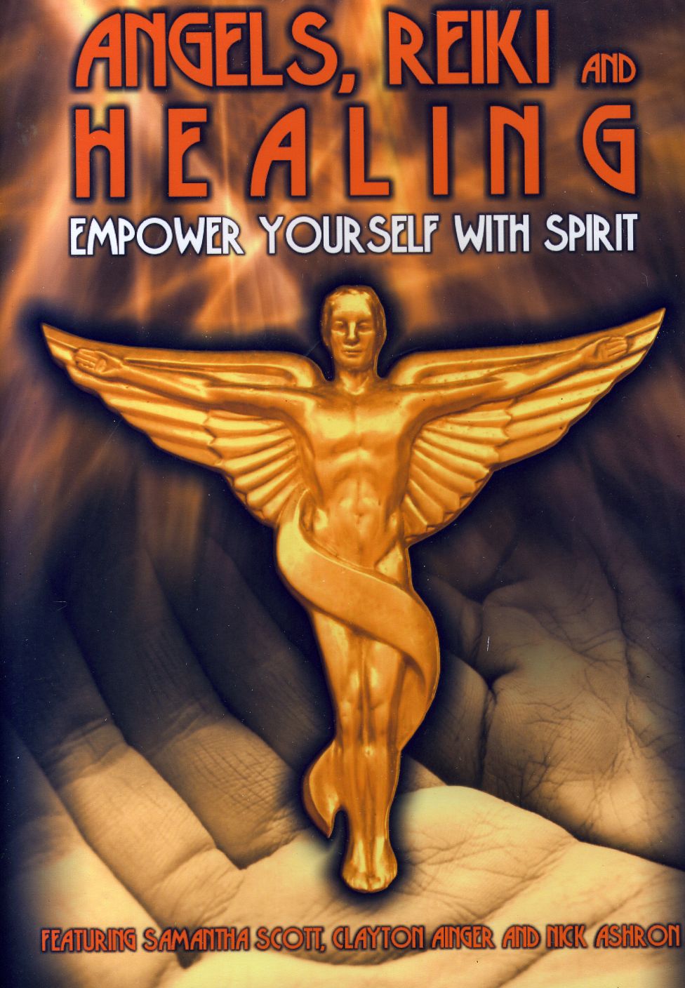 ANGELS REIKI & HEALING: EMPOWER YOURSELF WITH SPIR