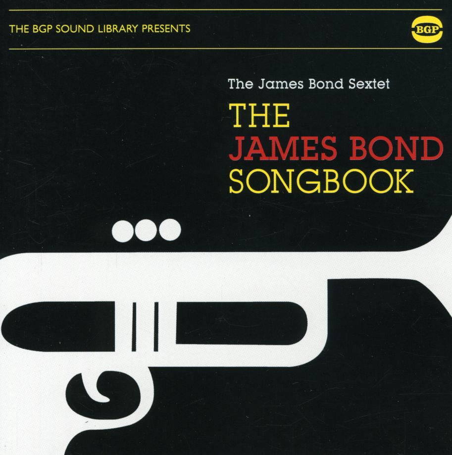 BGP SOUND LIBRARY: JAMES BOND SONGBOOK / O.S.T.