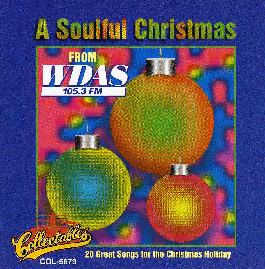SOULFUL CHRISTMAS: WDAS 105.3 FM PHILADELPHIA / VA