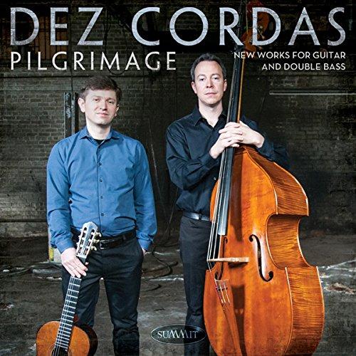 PILGRIMAGE: NEW WORKS FOR GUITAR & DOUBLE BASS