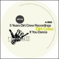 5 YEARS DIRT CREW RECORDINGS 1 / VARIOUS (EP)