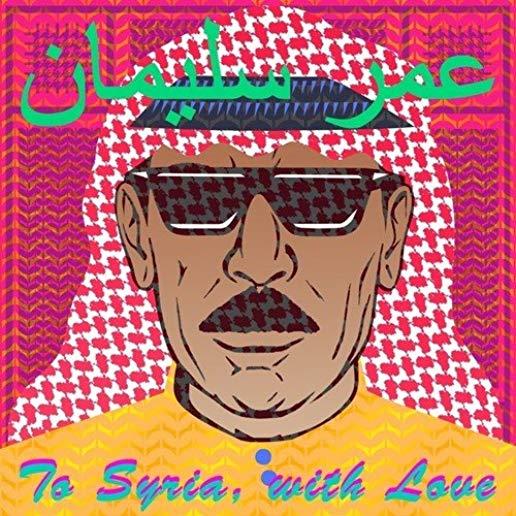 TO SYRIA WITH LOVE (COLV) (ORG)