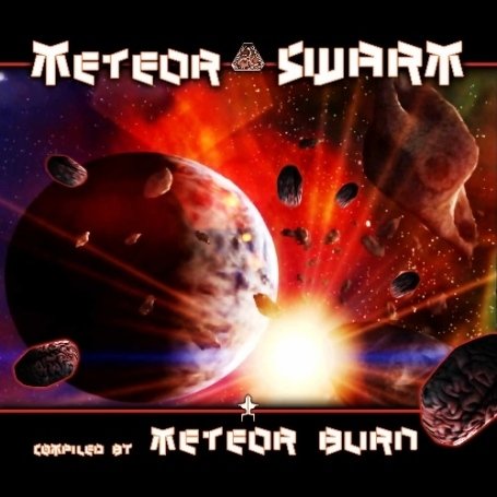 METEOR SWARM: COMPILED BY METEOR BURN / VARIOUS
