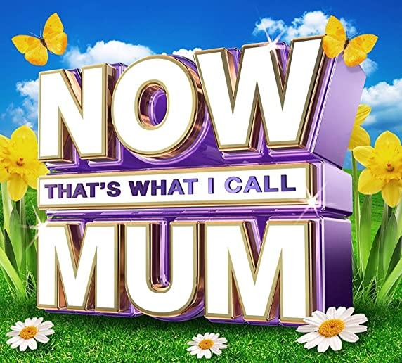 NOW THAT'S WHAT I CALL MUM / VARIOUS (UK)