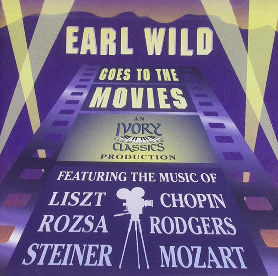 EARL WILD GOES TO THE MOVIES