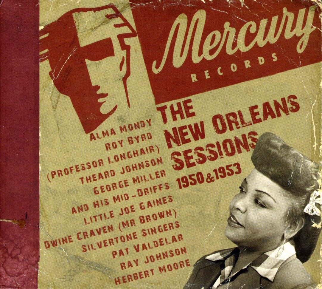 MERCURY NEW ORLEANS SESSIONS 1950 & 1953 / VARIOUS