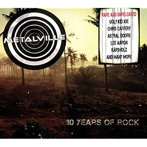 METALVILLE - 10 YEARS OF ROCK / VARIOUS