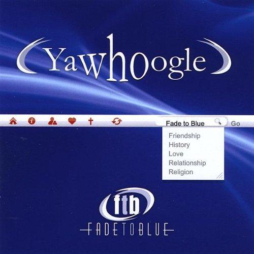 YAWHOOGLE: WHAT ARE YOU LOOKING FOR (CDR)