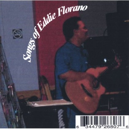 SONGS OF EDDIE FLORANO