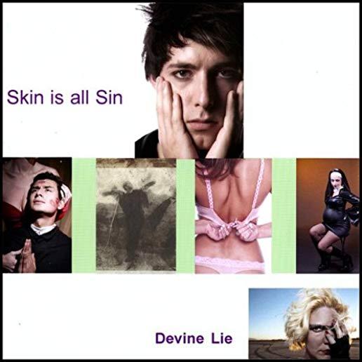 SKIN IS ALL SIN (CDR)