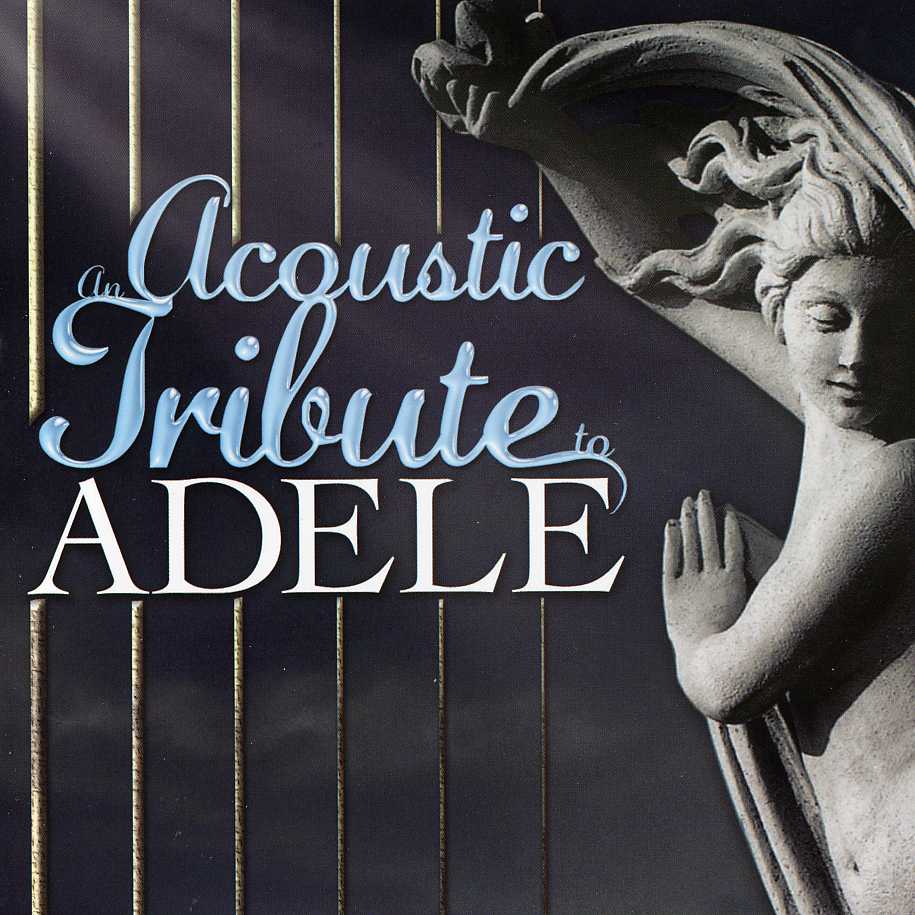 AN ACOUSTIC TRIBUTE TO ADELE / VARIOUS