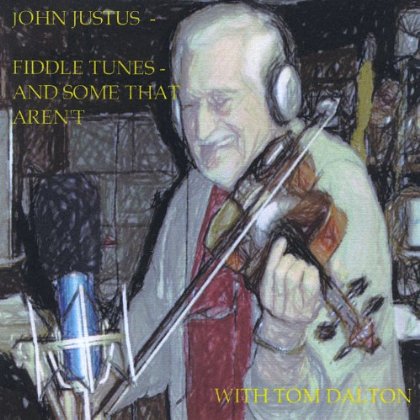 FIDDLE TUNES - AND SOME THAT AREN'T