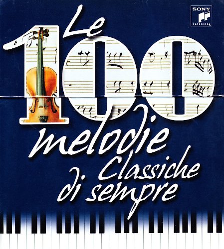 LE 100 MELODIE CLASSICHE DI SEMPRE / VARIOUS (BOX)
