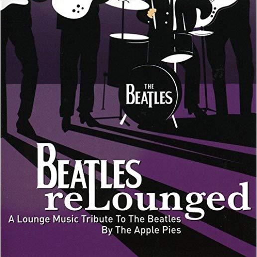BEATLES RELOUNGED