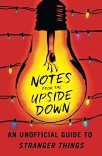 NOTES FROM THE UPSIDE DOWN (PPBK)