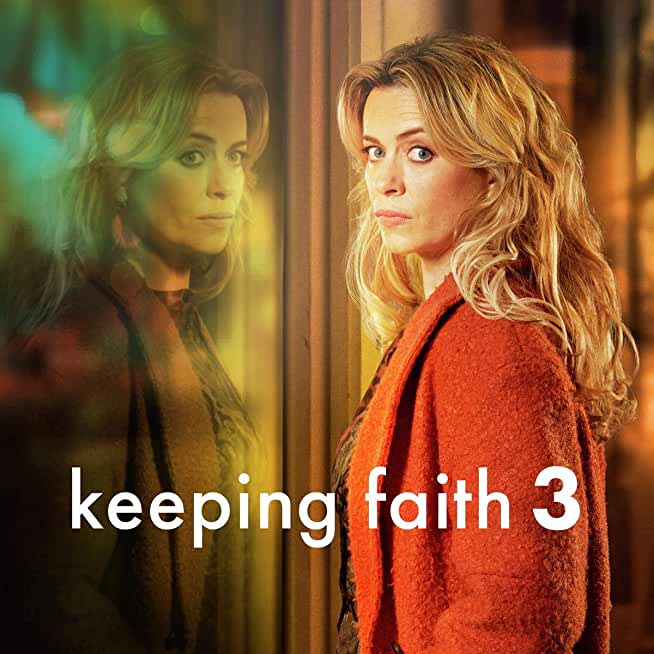 KEEPING FAITH: SERIES 3 (UK)