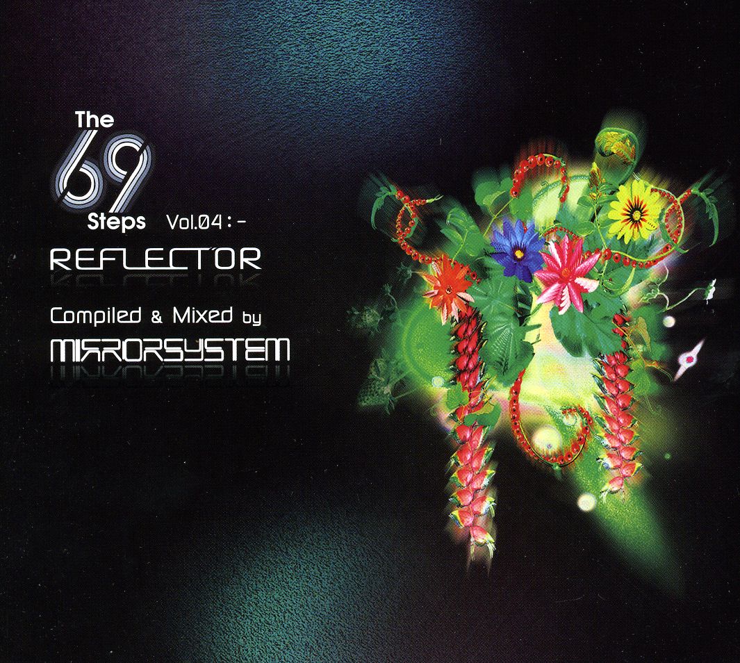 REFLECTOR: MIXED & COMPILED BY MIRROR SYSTEM (UK)