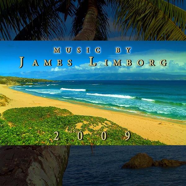 MUSIC BY JAMES LIMBORG 2009