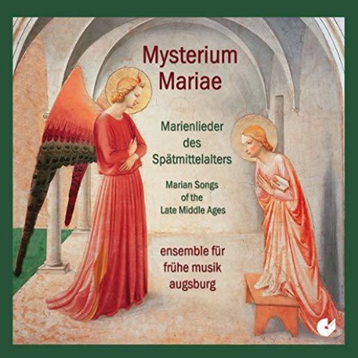 MARIAN SONGS OF THE LATE MIDDLE AGES