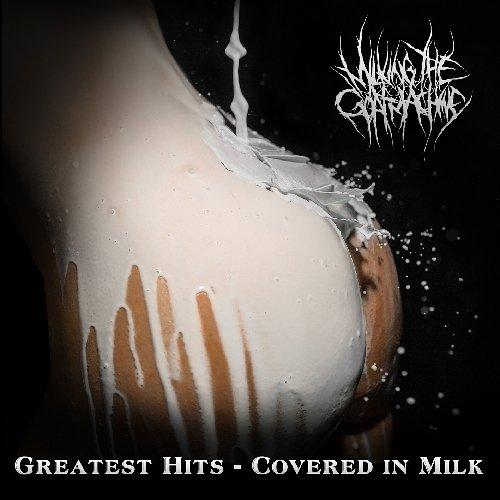 GREATEST HITS-COVERED IN MILK (UK)