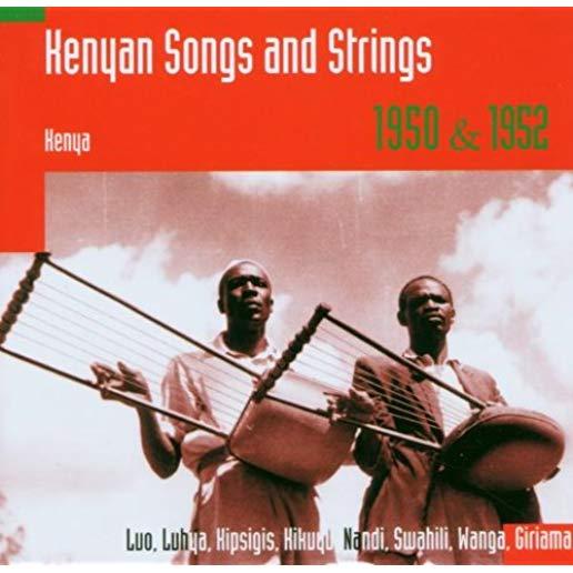 KENYAN SONGS & STRINGS: KENYA 1950 & 1952