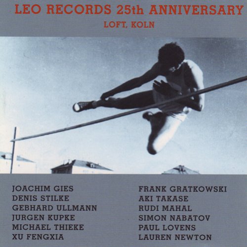 LEO RECORDS 25TH ANNIVERSARY: LOFT KOLN / VARIOUS