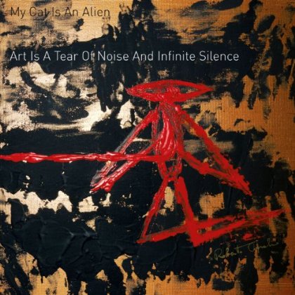 ART IS A TEAR OF NOISE & INFINITE SILENCE