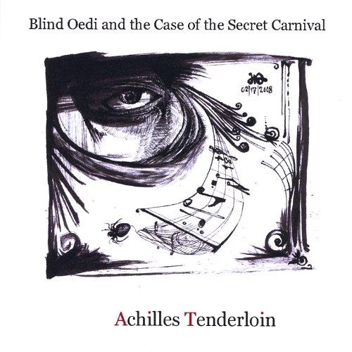BLIND OEDI & THE CASE OF THE SECRET CARNIVAL (CDR)