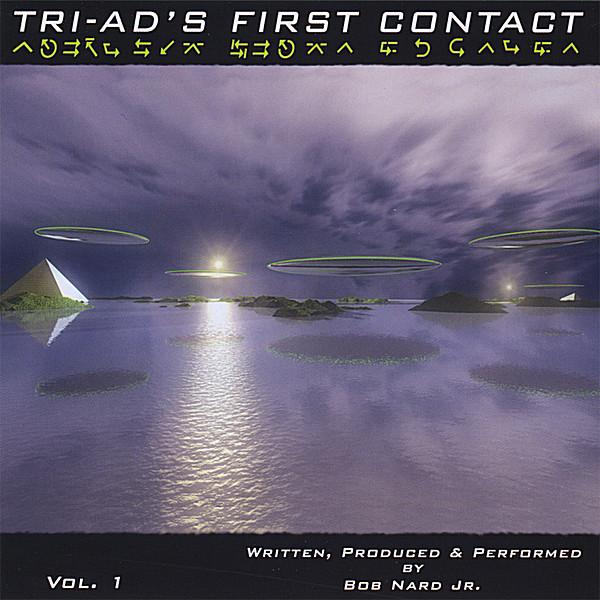TRI-AD'S FIRST CONTACT