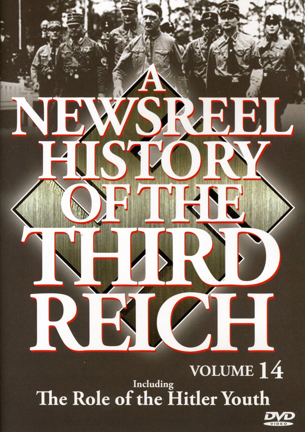 NEWSREEL HISTORY OF THE THIRD REICH 14