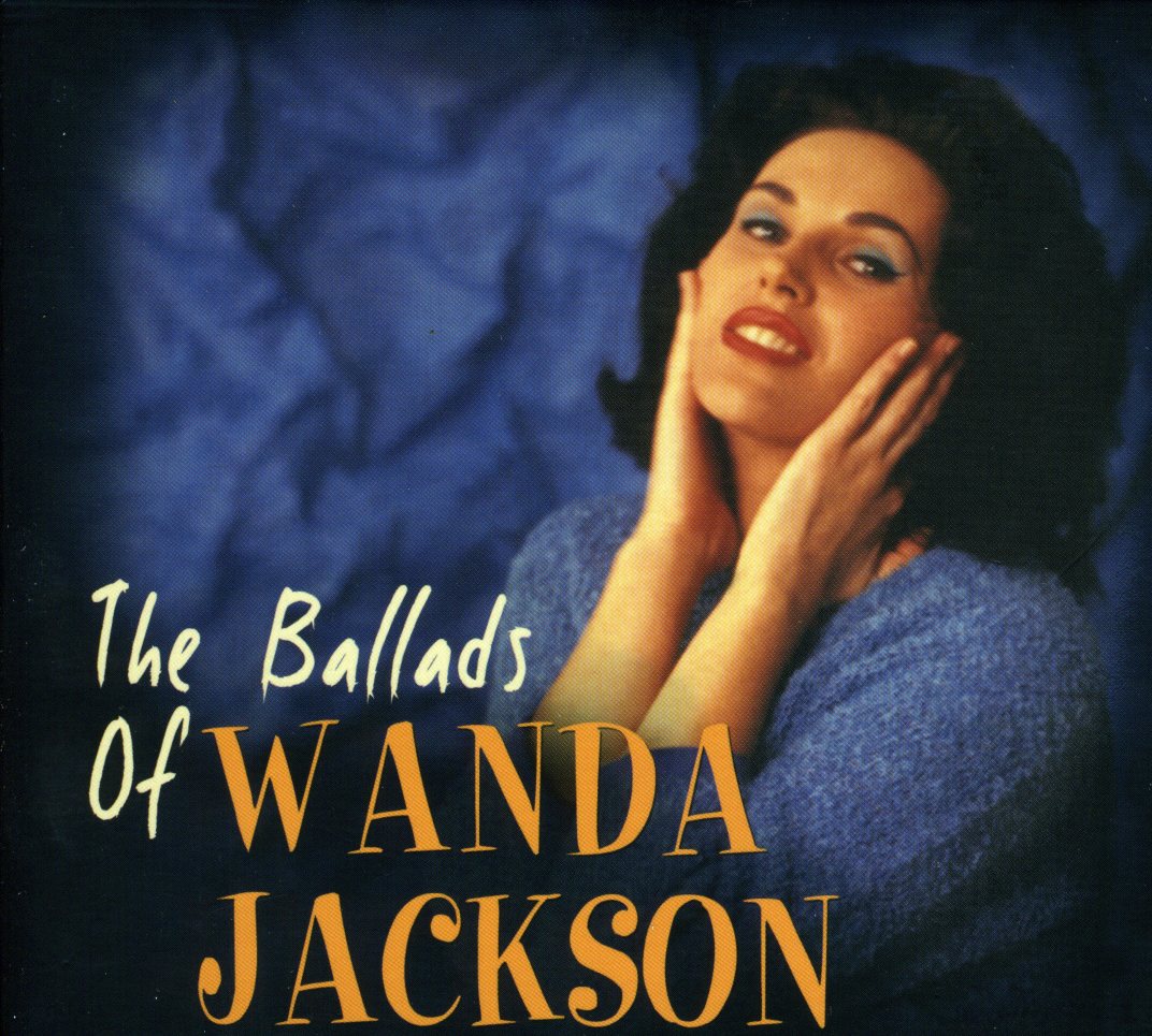 BALLADS OF WANDA JACKSON