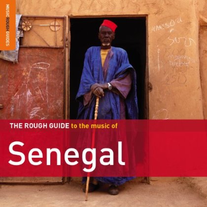 ROUGH GUIDE TO THE MUSIC OF SENEGAL / VARIOUS
