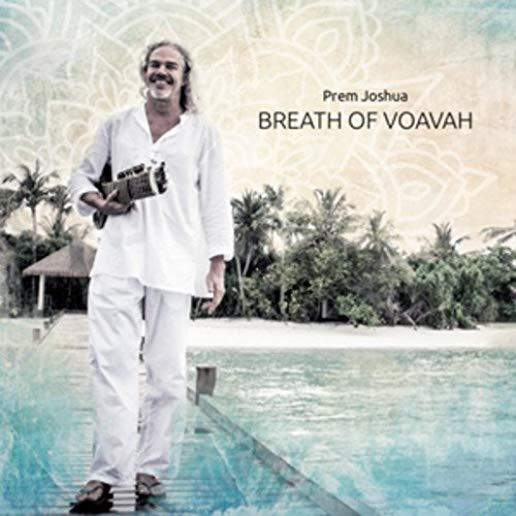 BREATH OF VOAVAH (DIG)