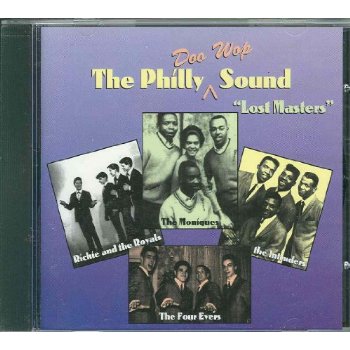 PHILLY DOO WOP SOUND: LOST MASTERS / VARIOUS