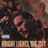 BRIGHT LIGHTS BIG CITY / O.C.R.