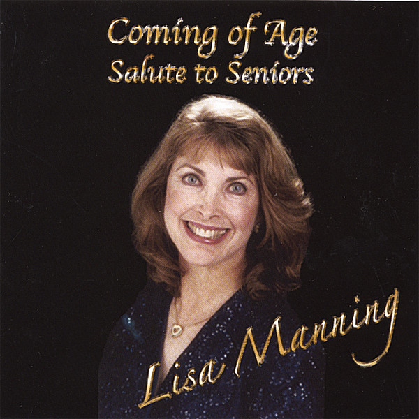 COMING OF AGE: SALUTE TO SENIORS